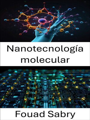 cover image of Nanotecnología molecular